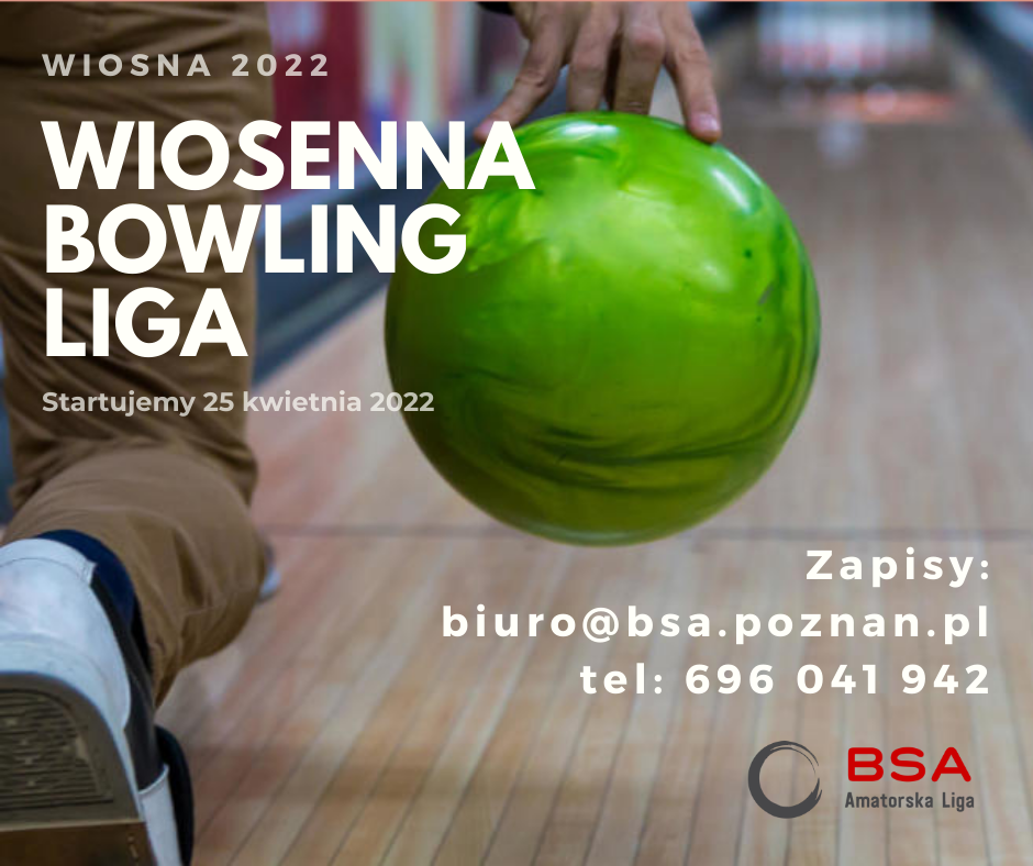 Wiosenna Bowling Liga BSA 2022