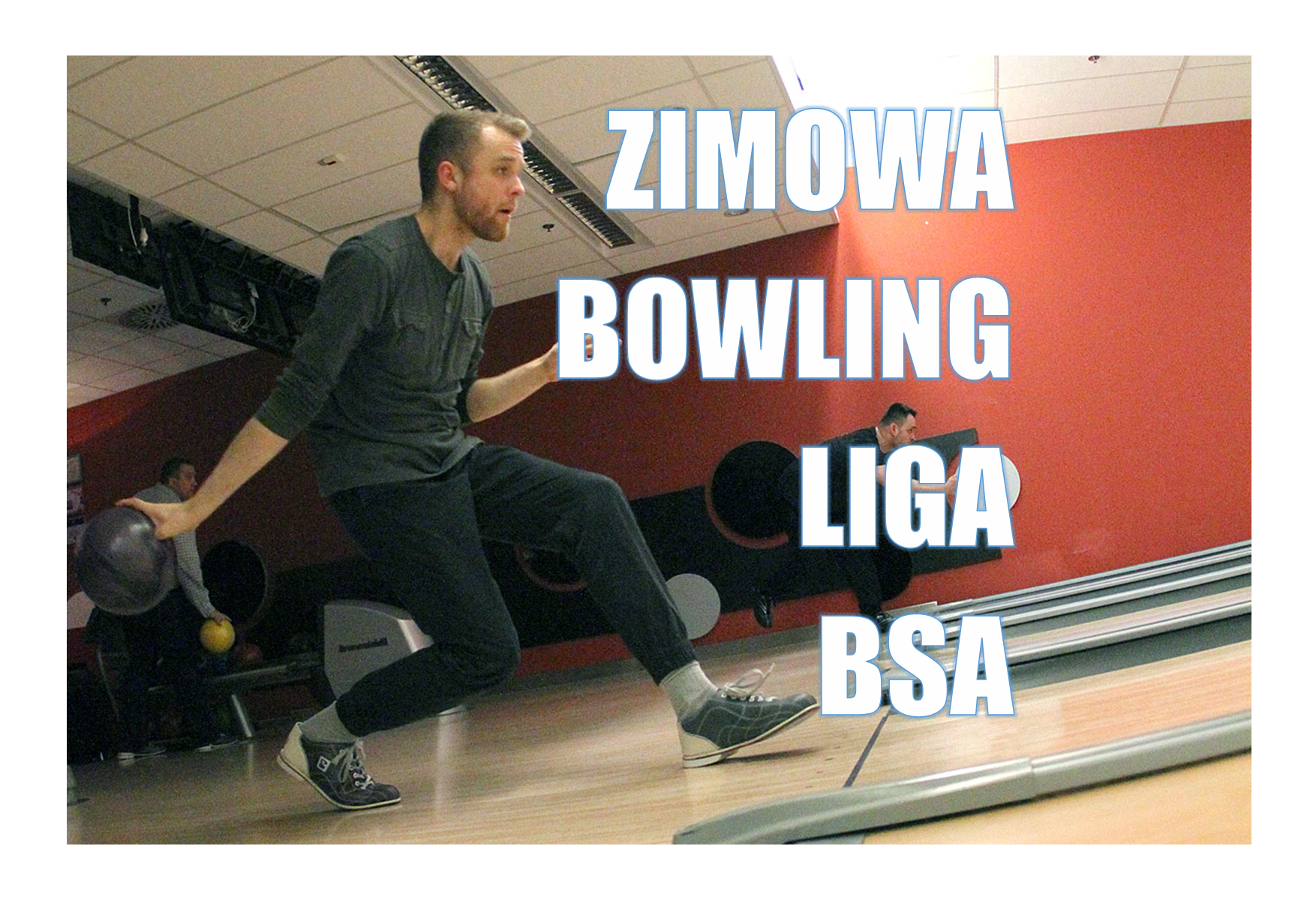 Zimowa Bolwling Liga BSA 2021